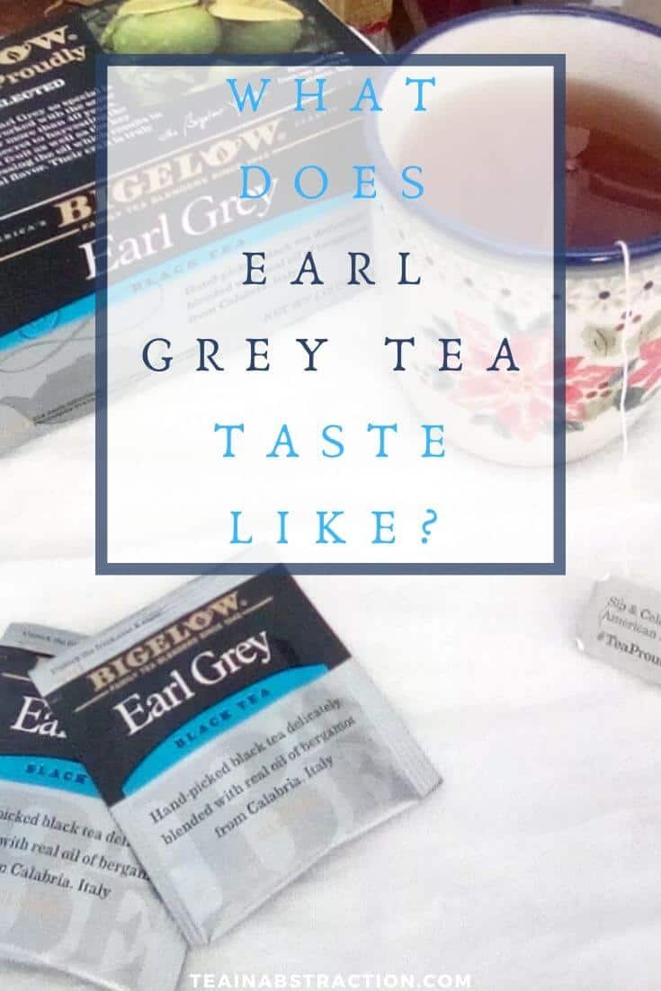 what does earl grey tea taste like pinterest image